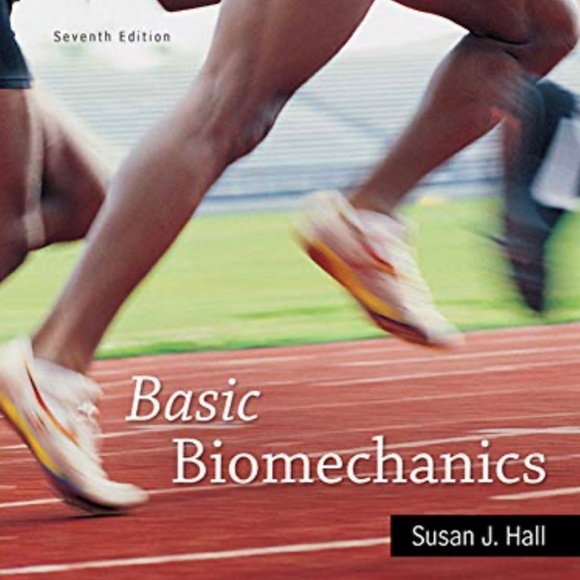 Basic Biomechanics, Seventh Edition by Susan J. Hall - Picture 1 of 1